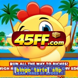 [bingo tarte] slip & stop 1988 part 1